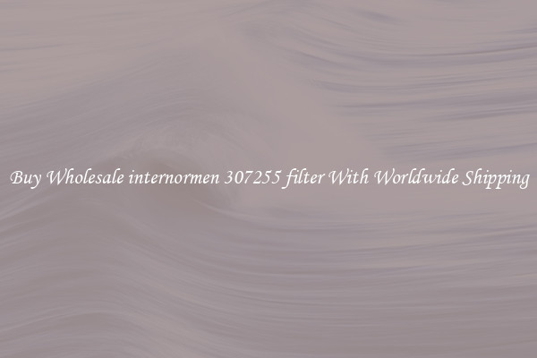  Buy Wholesale internormen 307255 filter With Worldwide Shipping 