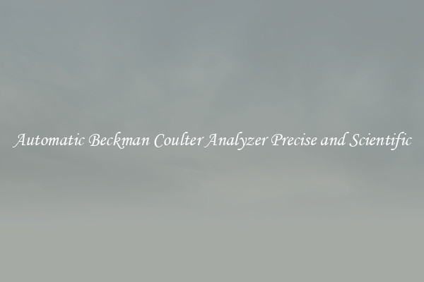 Automatic Beckman Coulter Analyzer Precise and Scientific